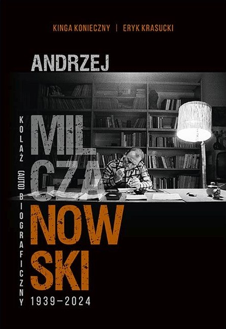 Andrzej-Milczanowski-1939–2024-kolaz-autobiograficzny
